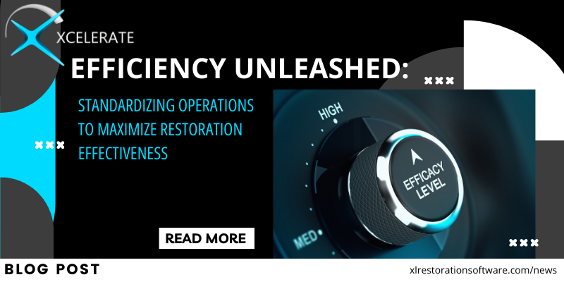 Efficiency Unleashed: Standardizing Operations to Maximize Restoration ...